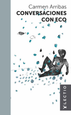Conversaciones con Eco — Carmen Arribas